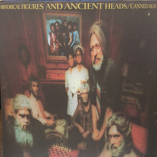 Canned Heat – Historical Figures And Ancient Heads LP vinyl record, image 1 of 7