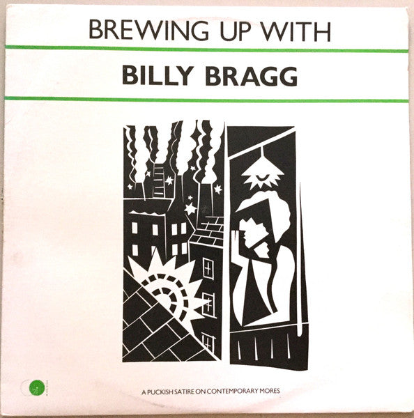 Billy Bragg – Brewing Up With Billy Bragg