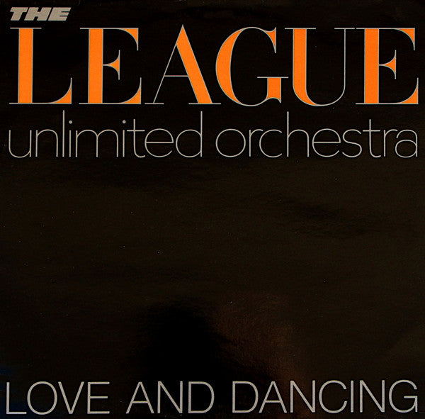 The League Unlimited Orchestra – Love And Dancing LP vinyl record, image 1 of 4