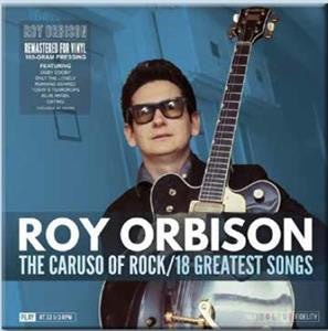 Roy Orbison – The Caruso Of Rock/18 Greatest Songs