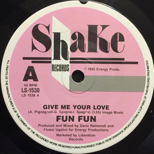 Fun Fun – Give Me Your Love 7" vinyl record, image 1 of 2