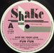 Fun Fun – Give Me Your Love 7" vinyl record, image 1 of 2