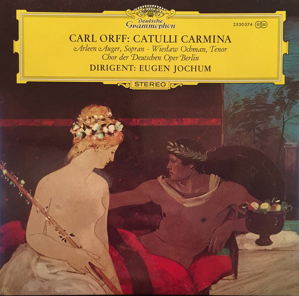 Carl Orff, Arleen Auger, Wiesław Ochman, Chor Der Deutschen Oper Berlin, Eugen Jochum – Catulli Carmina LP vinyl record, image 1 of 4