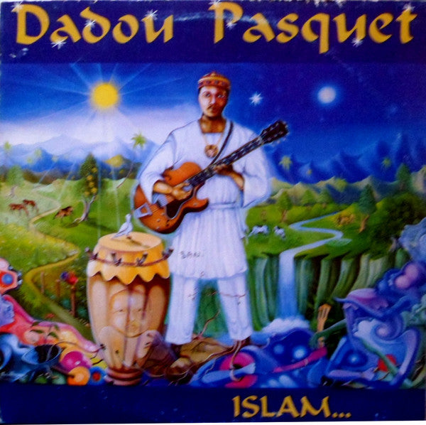 Dadou Pasquet – Islam...