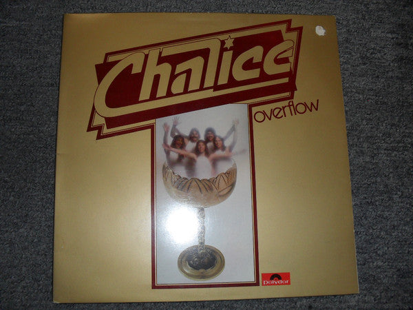 Chalice – Overflow