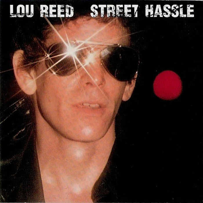 Lou Reed – Street Hassle LP vinyl record