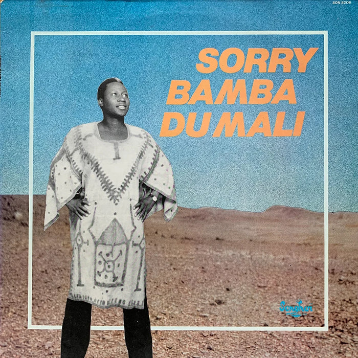 Sorry Bamba Du Mali – Sorry Bamba LP vinyl record