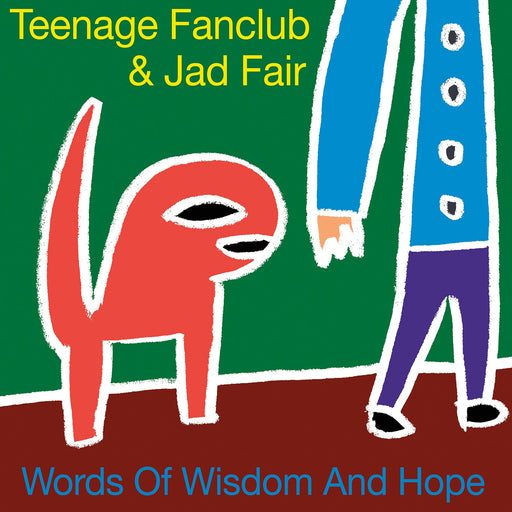 Teenage Fanclub & Jad Fair – Words Of Wisdom & Hope (LP+7") - Image 1