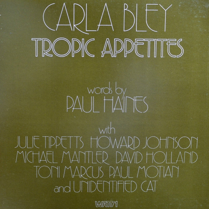 Carla Bley – Tropic Appetites (LP, Vinyl Record Album)