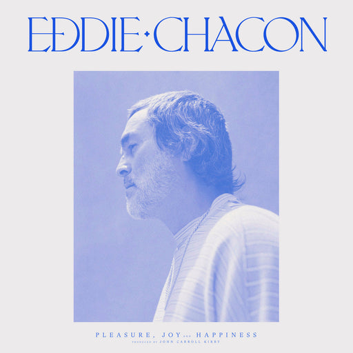 Eddie Chacon – Pleasure, Joy And Happiness - Image 1