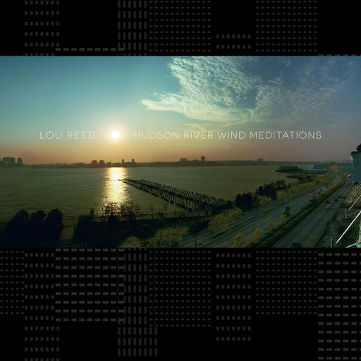 Lou Reed – Hudson River Wind Meditations (2xLP) - Image 1