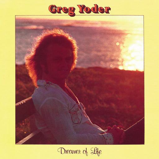 Greg Yoder – Dreamer Of Life LP vinyl record