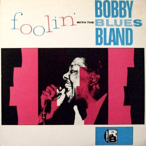 Bobby Bland – Foolin' With The Blues (LP, Vinyl Record Album)