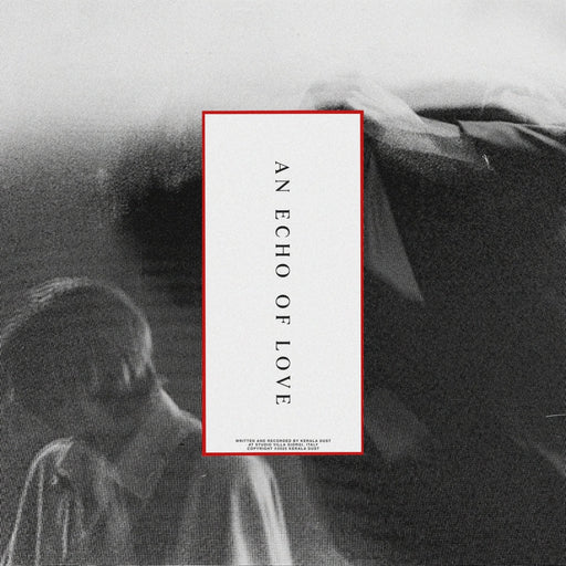 Kerala Dust – An Echo of Love (Coloured Vinyl) - Image 1