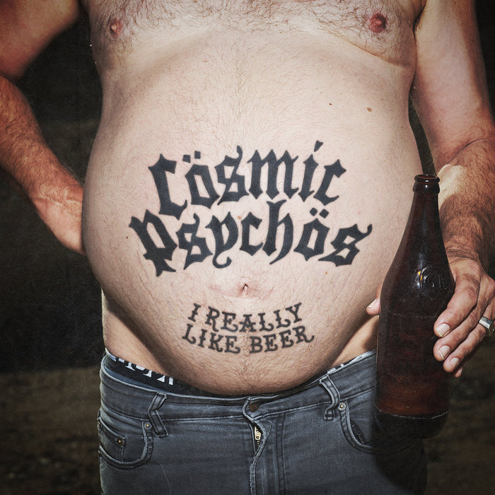 Cosmic Psychos – I Really Like Beer (Black Stout Vinyl) - Image 1