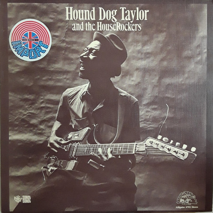 Hound Dog Taylor & The House Rockers – Hound Dog Taylor And The HouseRockers (LP, Vinyl Record Album)