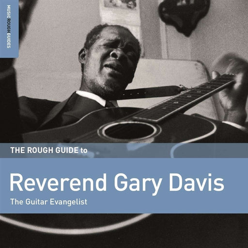 Rev. Gary Davis – The Rough Guide To Reverend Gary Davis (The Guitar Evangelist) (LP, Vinyl Record Album)