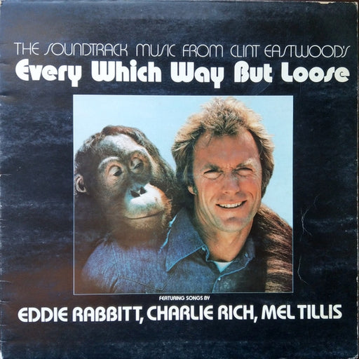 Various – The Soundtrack Music From Clint Eastwood's Every Which Way But Loose (LP, Vinyl Record Album)