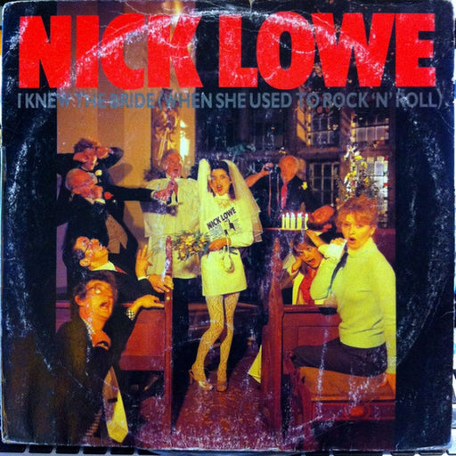 Nick Lowe – I Knew The Bride (When She Used To Rock 'N' Roll) (LP, Vinyl Record Album)