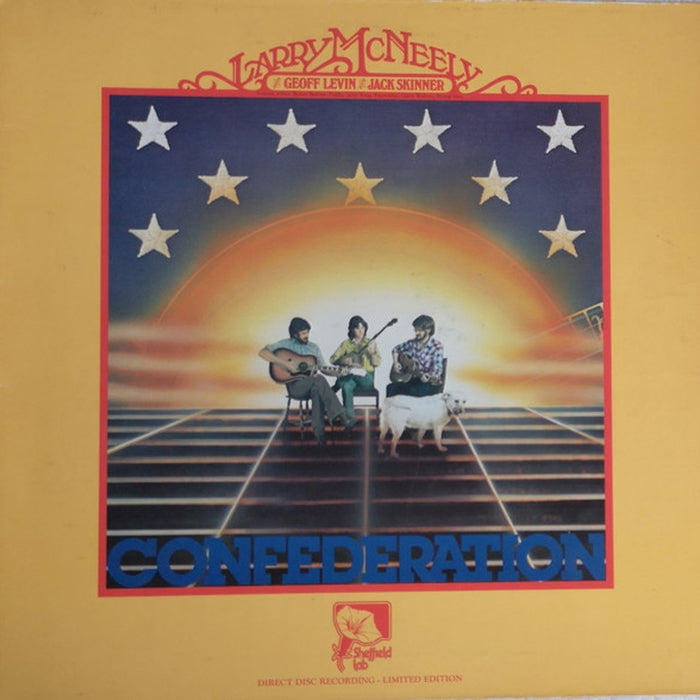 Larry McNeely, Geoff Levin, Jack Skinner – Confederation (LP, Vinyl Record Album)