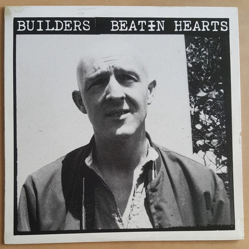 Builders – Beatin Hearts (LP, Vinyl Record Album)