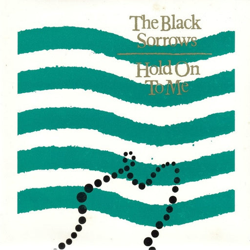 The Black Sorrows – Hold On To Me (LP, Vinyl Record Album)