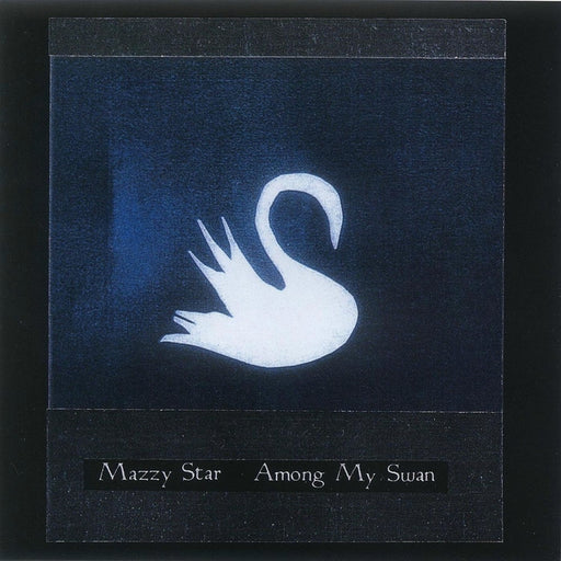 Mazzy Star – Among My Swan (LP, Vinyl Record Album)