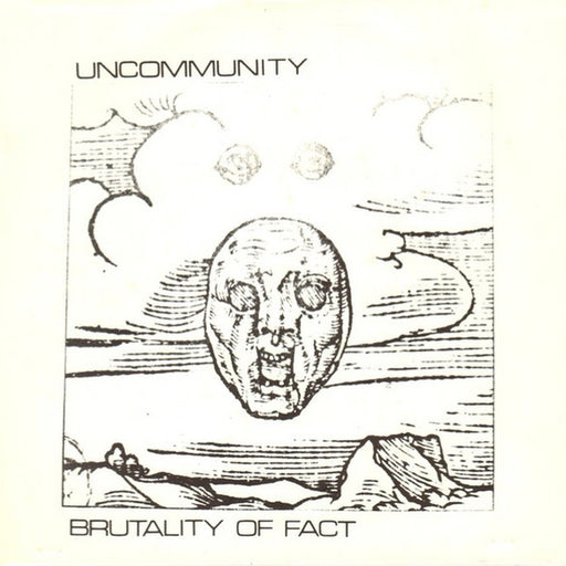Uncommunity – Brutality Of Fact (LP, Vinyl Record Album)