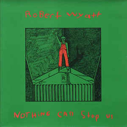 Robert Wyatt – Nothing Can Stop Us (LP, Vinyl Record Album)