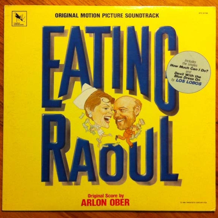 Arlon Ober – Eating Raoul - Original Motion Picture Soundtrack (LP, Vinyl Record Album)