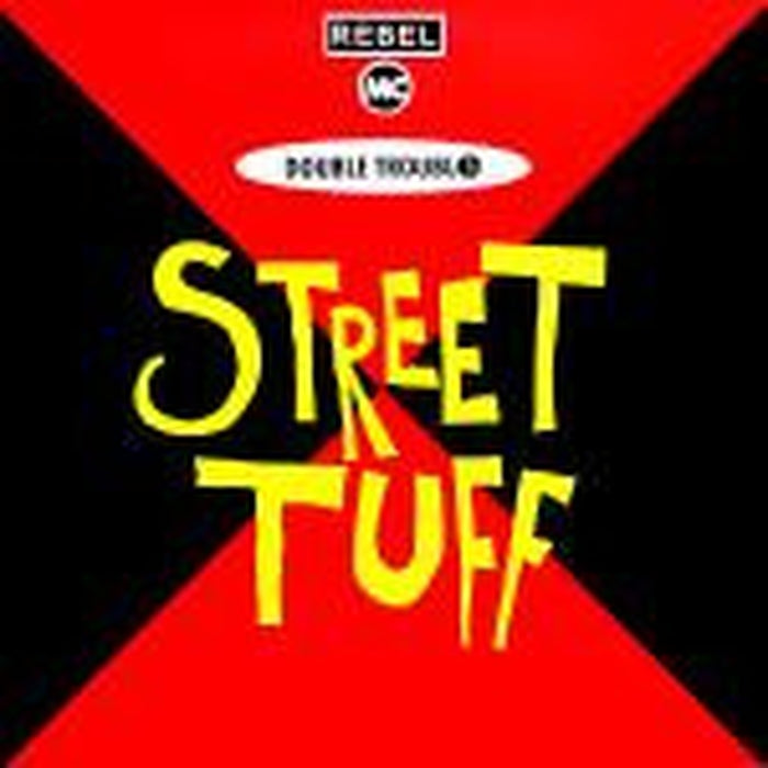 Double Trouble, Rebel MC – Street Tuff (LP, Vinyl Record Album)