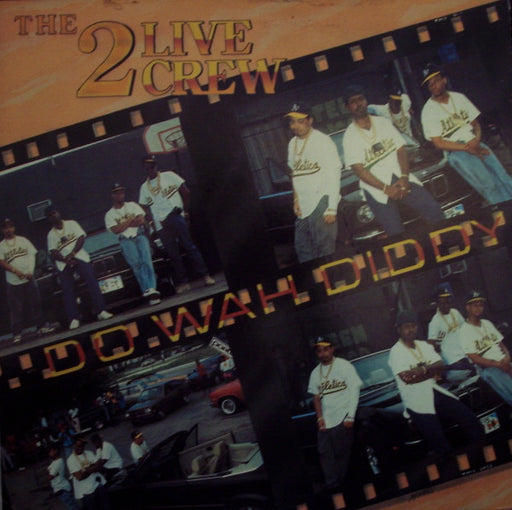The 2 Live Crew – Do Wah Diddy 12" vinyl record, image 1 of 2