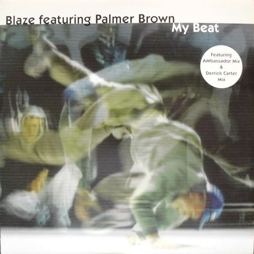 Blaze, Palmer Brown – My Beat