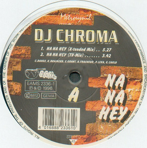 DJ Chroma – Na Na Hey