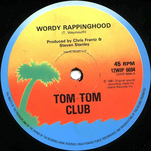 Tom Tom Club – Wordy Rappinghood