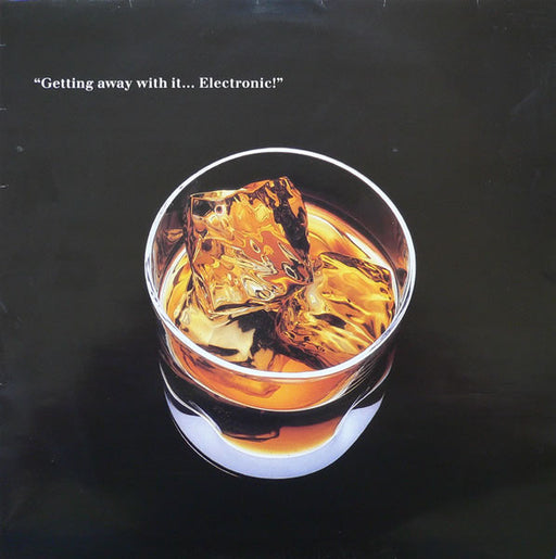 Electronic – Getting Away With It...