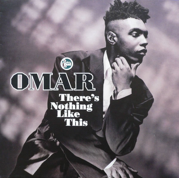 Omar – There's Nothing Like This