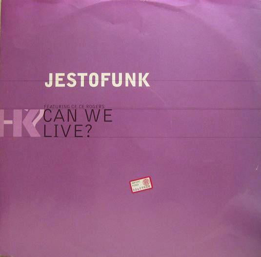 Jestofunk, Ce Ce Rogers – Can We Live?