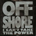 Off-Shore – I Can't Take The Power 7" vinyl record, image 1 of 4