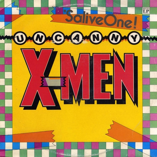 Uncanny X-Men – 'SaliveOne! (LP, Vinyl Record Album)