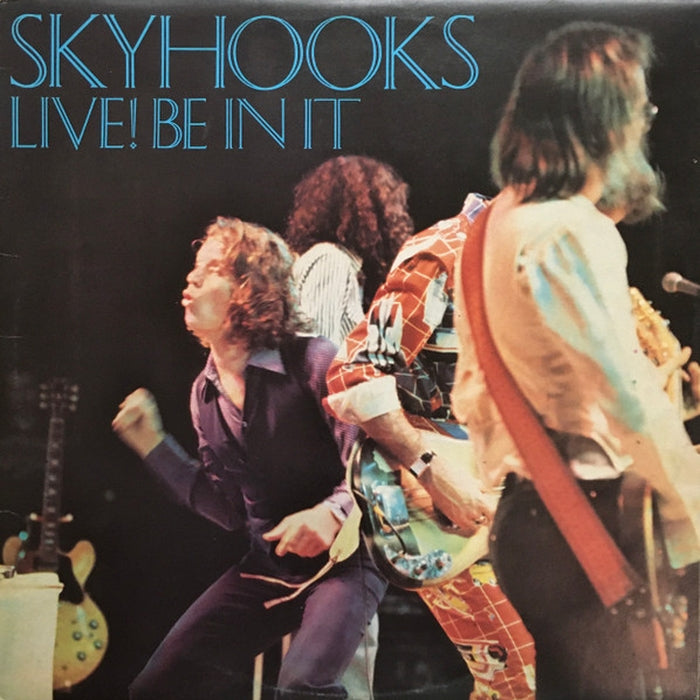 Skyhooks – Live! Be In It (LP, Vinyl Record Album)