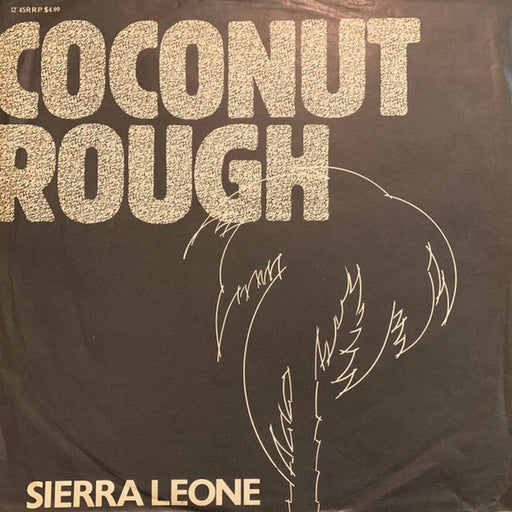 Coconut Rough – Sierra Leone (LP, Vinyl Record Album)