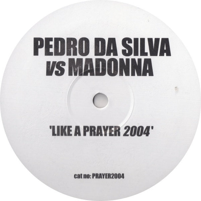 Pedro Da Silva, Madonna – Like A Prayer 2004 (LP, Vinyl Record Album)