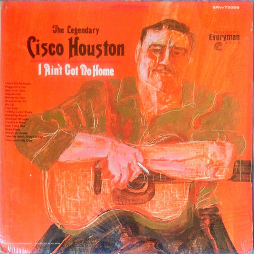 Cisco Houston – I Ain't Got No Home (LP, Vinyl Record Album)