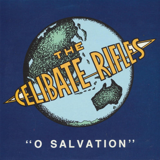 The Celibate Rifles – O Salvation (LP, Vinyl Record Album)