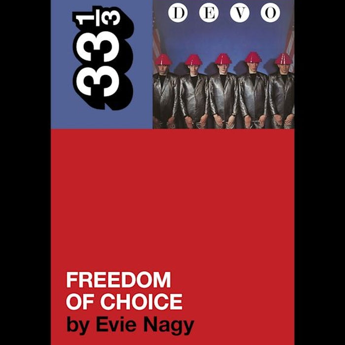 Devo's Freedom of Choice - 33 1/3