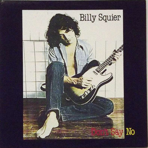 Billy Squier – Don't Say No (LP, Vinyl Record Album)