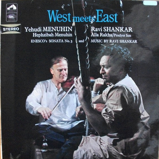 Yehudi Menuhin, Ravi Shankar, Hephzibah Menuhin – West Meets East (LP, Vinyl Record Album)