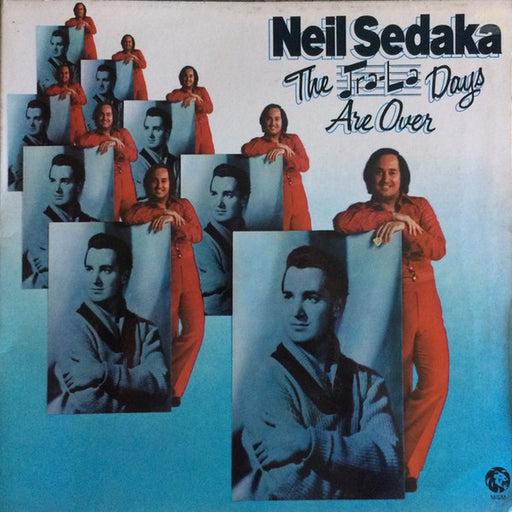 Neil Sedaka – The Tra-La Days Are Over (LP, Vinyl Record Album)