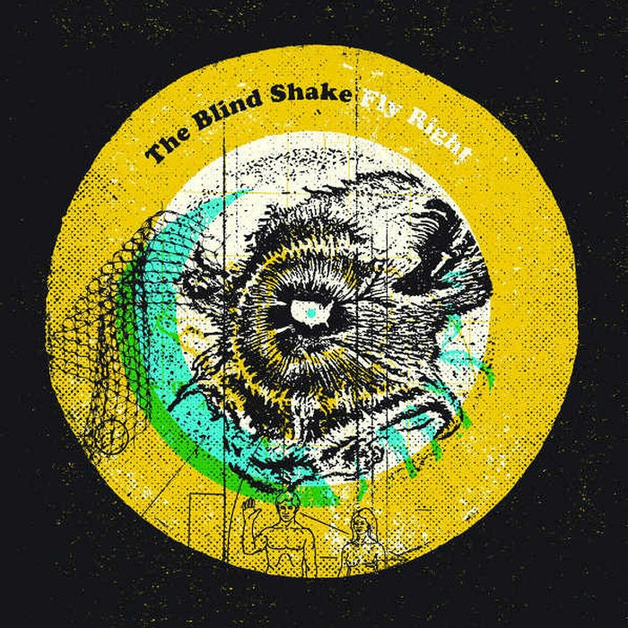 The Blind Shake – Fly Right (LP, Vinyl Record Album)
